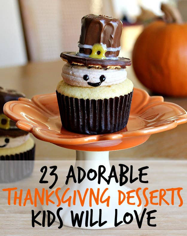 Thanksgiving Dessert Ideas For Kids
 23 Fun And Festive Thanksgiving Desserts That Kids Will Love