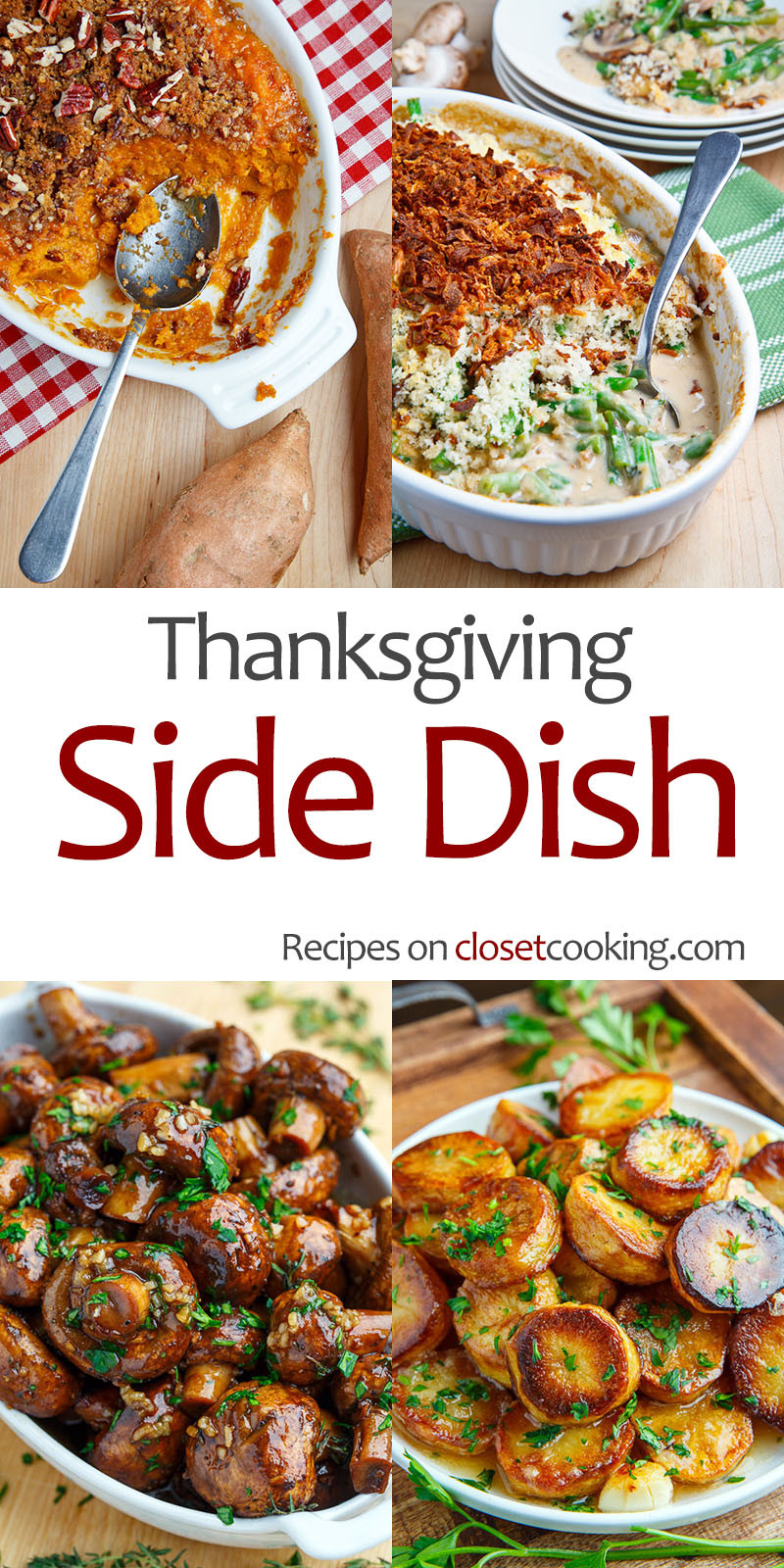 Thanksgiving Recipe Pinterest
 Thanksgiving Side Dish Recipes Closet Cooking