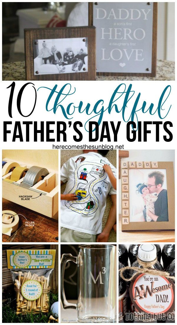 Thoughtful Fathers Day Gift Ideas
 10 Thoughtful Father s Day Gift Ideas