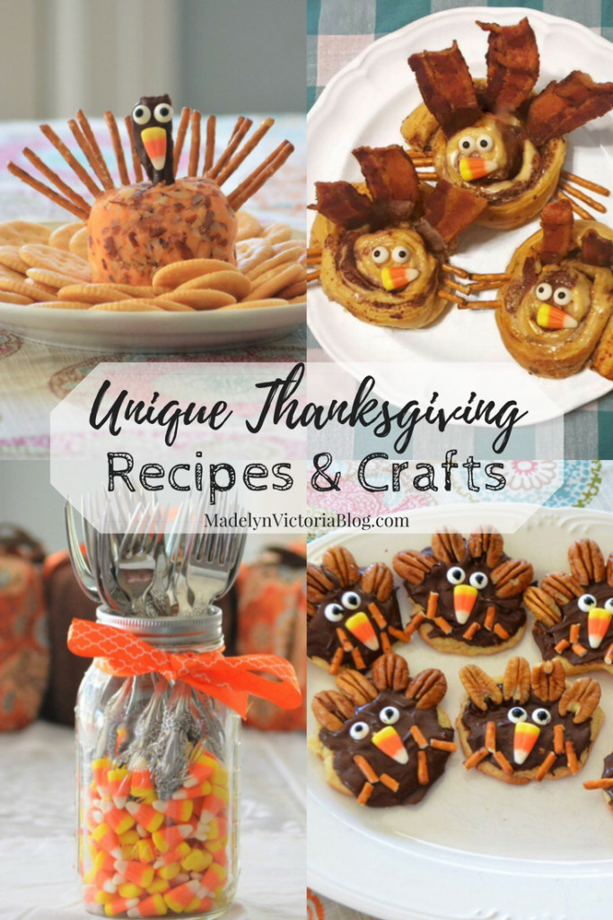 Unique Thanksgiving Ideas
 Unique Thanksgiving Recipes and Crafts