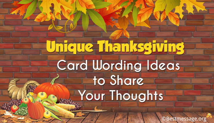 Unique Thanksgiving Ideas
 Best Sample Message