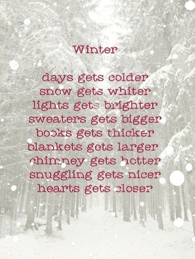 Winter Time Quotes
 16 best Winter Quotes images on Pinterest