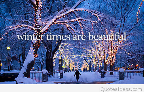 Winter Time Quotes
 cute inspirational Winter time