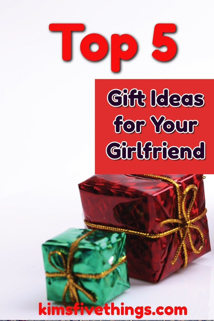 Christmas Gift Ideas For Girlfriends
 Top 5 Best Christmas Gifts for Your Girlfriend Special