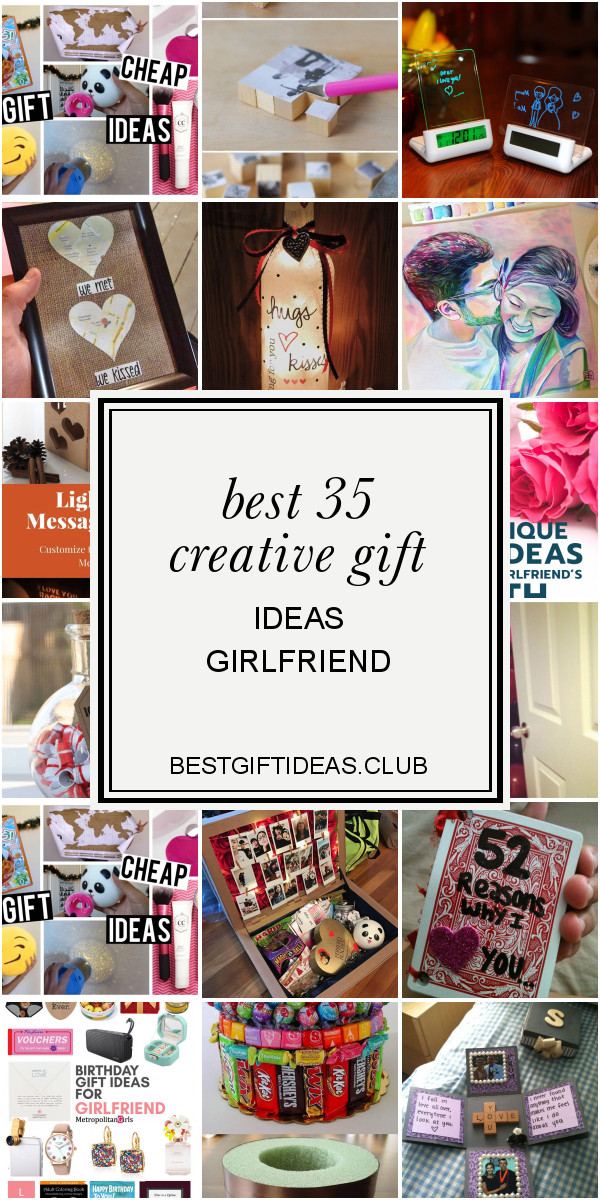 Crafty Gift Ideas For Girlfriend
 Best 35 Creative Gift Ideas Girlfriend
