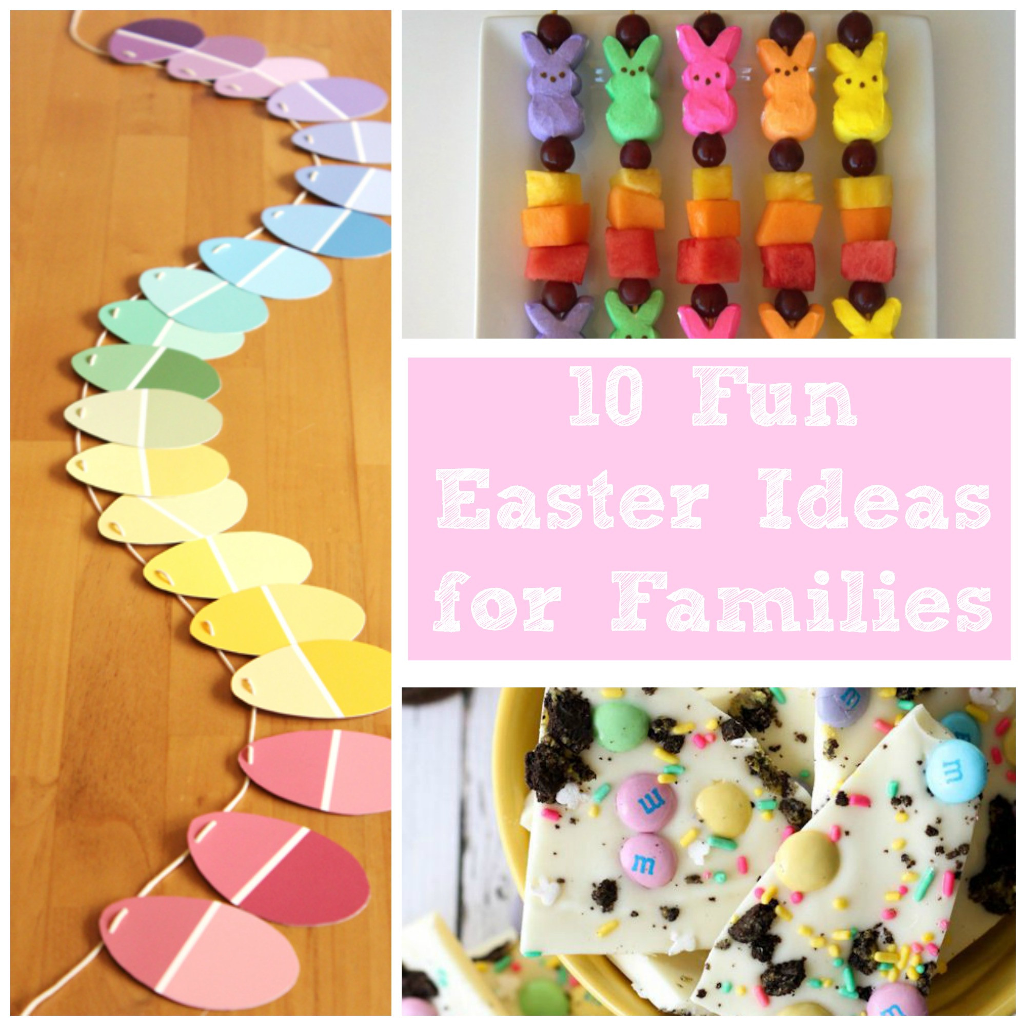 Easter Activities For Families
 10 Fun Easter Ideas