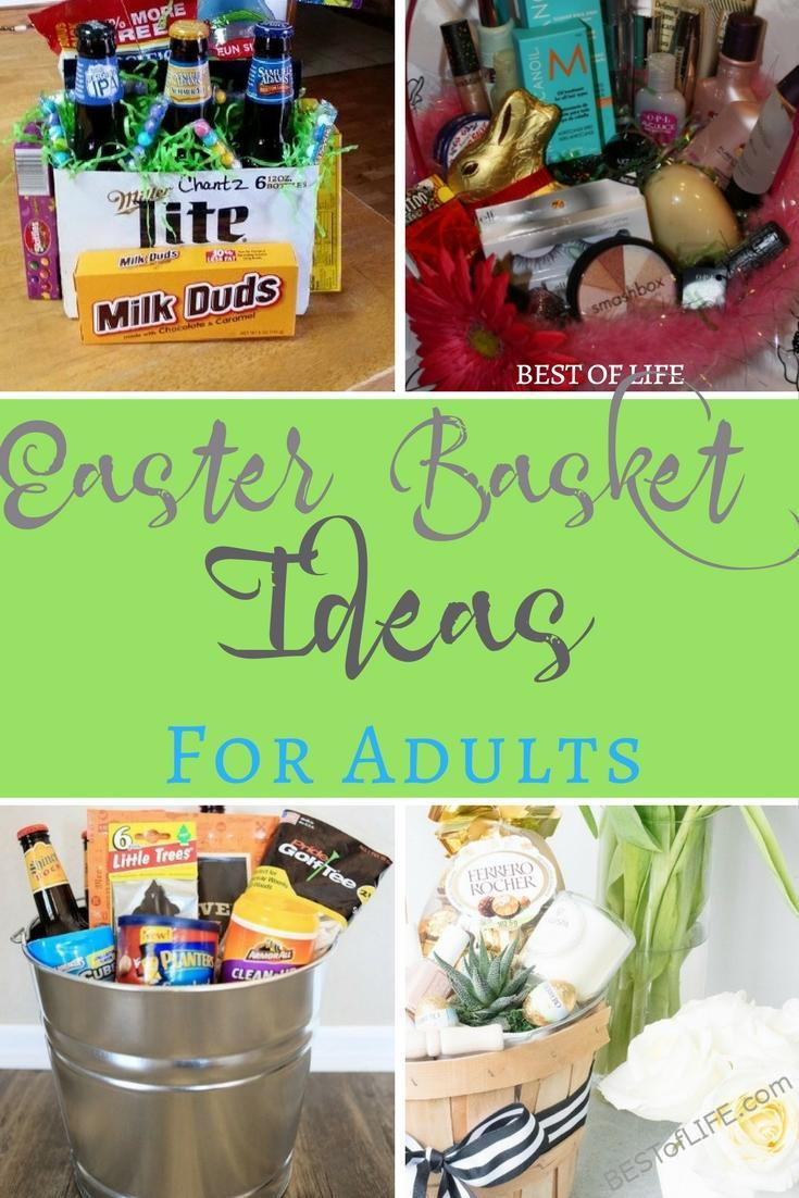 Easter Gifts For Young Adults
 Easter Basket Ideas for Adults