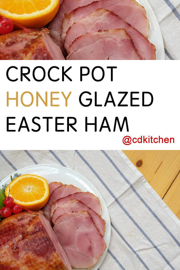 Easter Ham Crock Pot Recipes
 Crock Pot Honey Glazed Easter Ham Recipe