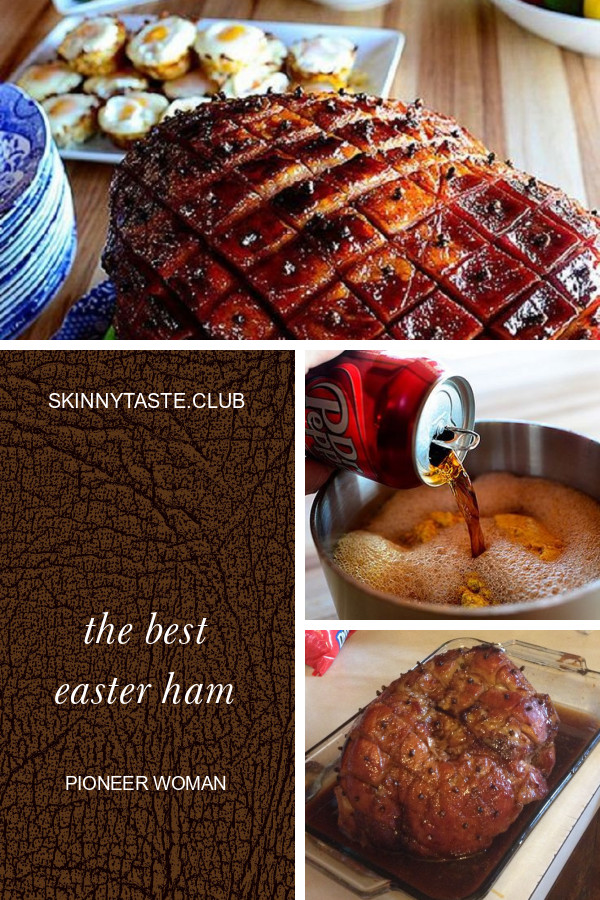 Easter Ham Pioneer Woman
 The Best Easter Ham Pioneer Woman Best Round Up Recipe