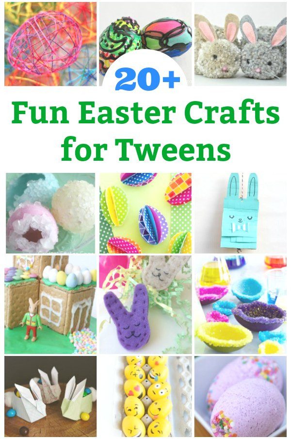 Easter Ideas For Tweens
 20 Fun Easter Crafts for Tweens and Teens to Make