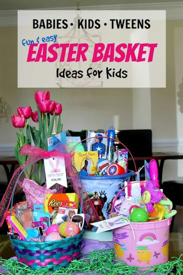 Easter Ideas For Tweens
 Kids Easter Basket Ideas Made Easy For Baby Kids and Tween