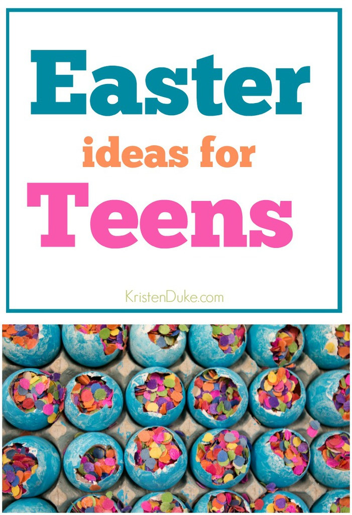 Easter Party Ideas For Teens
 Easter Ideas for Teens