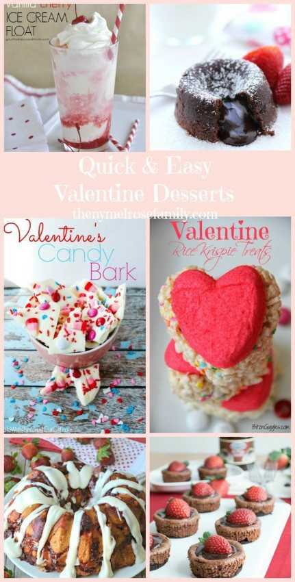 Easy Valentines Desserts
 Quick and Easy Valentine Desserts