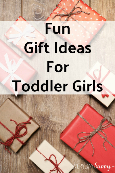 Funny Gift Ideas For Girlfriend
 Fun Gift Ideas for Toddler Girl