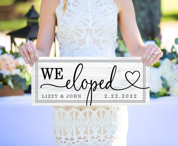 Gift Ideas For Eloped Couple
 We Eloped Sign We Eloped Wooden Wedding Signs Elopement