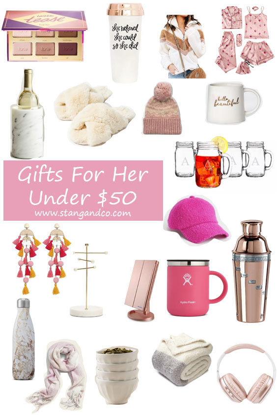 Girlfriend Gift Ideas Under $50
 Gifts For Her Under $50 Stang&Co