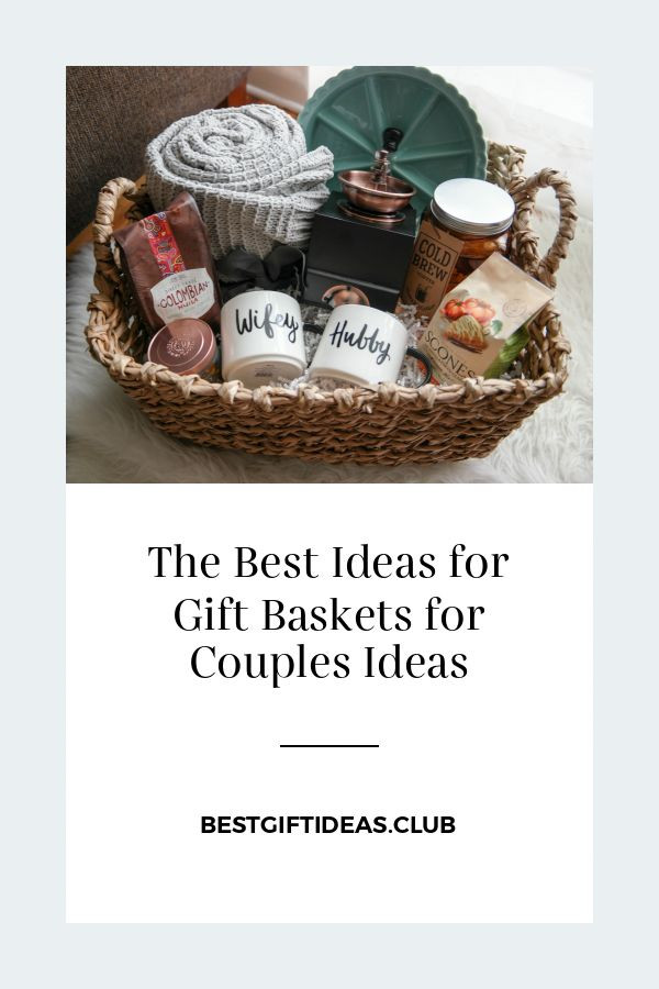 Holiday Gift Ideas Couples
 The Best Ideas for Gift Baskets for Couples Ideas