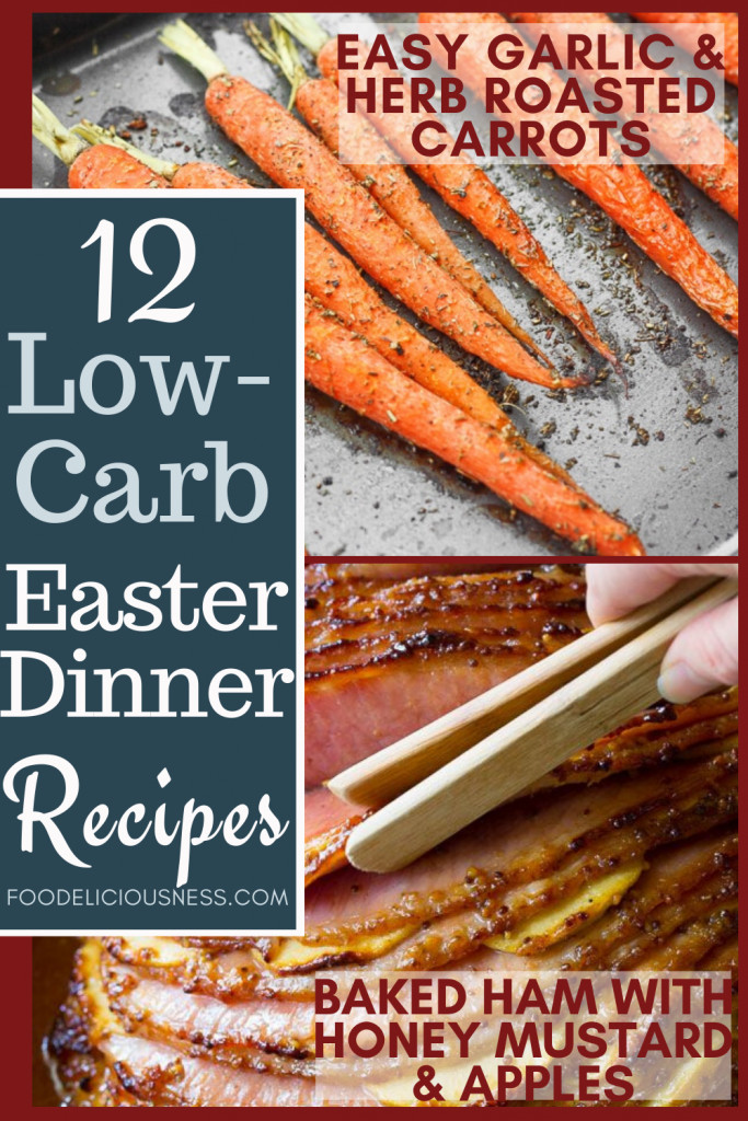 Low Carb Easter Recipes
 12 Low Carb Easter Dinner Recipes