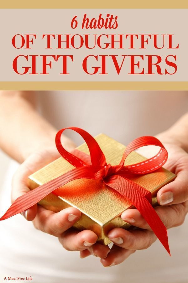 Thoughtful Gift Ideas For Girlfriend
 6 Habits of Thoughtful Gift Givers