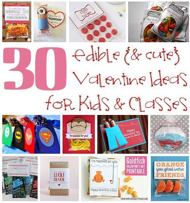 Valentine Gift Ideas For Grandchildren
 30 Edible Valentine Ideas for Kids
