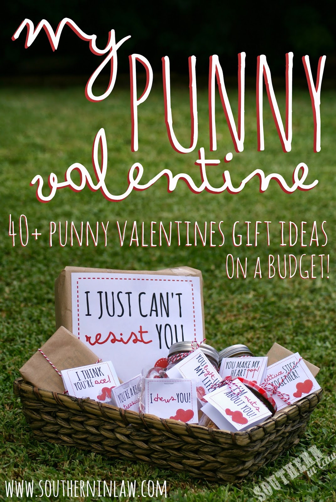 Valentine Gift Tag Ideas
 Southern In Law My Punny Valentine 40 Punny Valentines