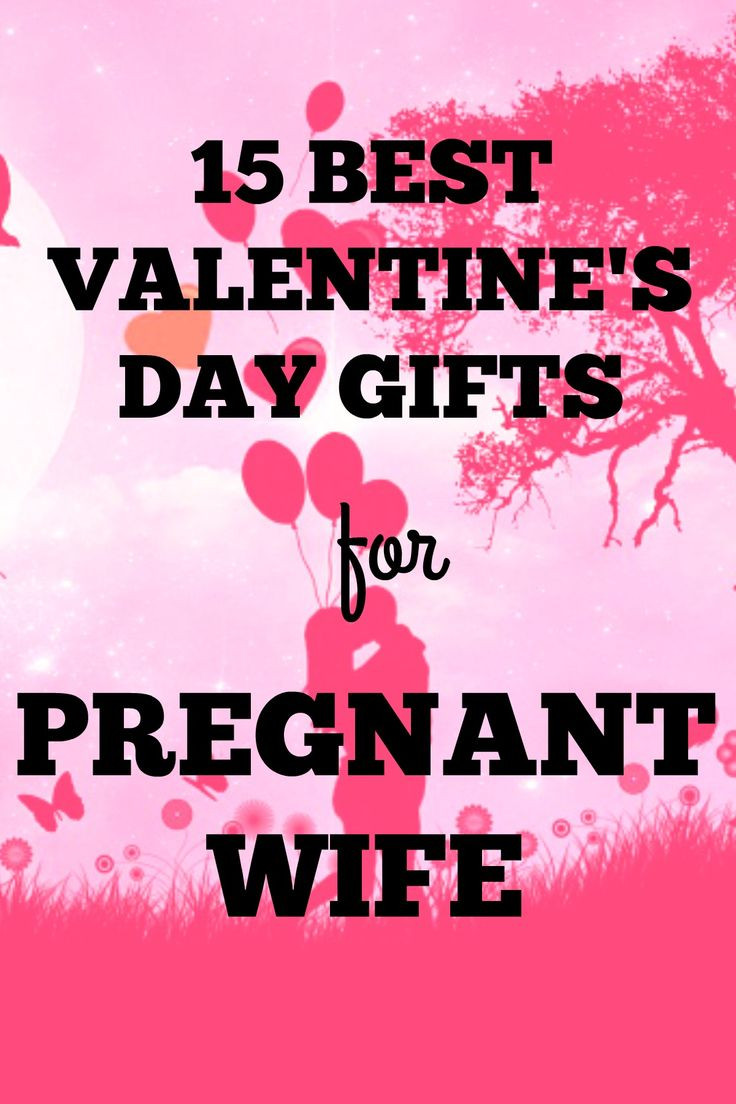 Valentines Gift Ideas For Pregnant Wife
 The 25 best Gifts for pregnant wife ideas on Pinterest